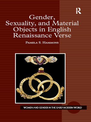 cover image of Gender, Sexuality, and Material Objects in English Renaissance Verse